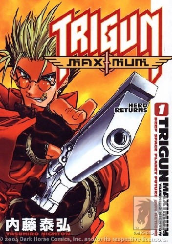 Okładka książki Trigun Maximum Volume 1: Hero Returns Yasuhiro Nightow