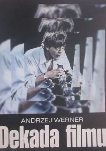 Okładka książki Dekada filmu Andrzej Werner