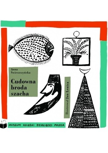 Okładka książki Cudowna broda szacha Jan Lenica, Anna Świrszczyńska