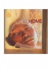 Okładka książki Dom : Children and Life Mission, Home Robert Bednarski