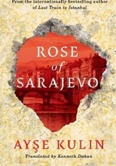 Okładka książki Rose of Sarajevo