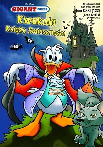 Okładka książki Gigant 10/2010: Kwakula Książę Śmieszności Walt Disney, Redakcja magazynu Kaczor Donald