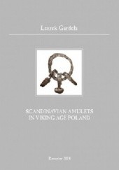 Okładka książki Scandinavian Amulets in Viking Age Poland Leszek Gardeła