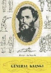 Okładka książki Generał klęski: Ludwik Mierosławski (1814-1878) Marian Żychowski