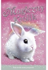 Okładka książki Magiczny królik. Czekoladowe marzenia