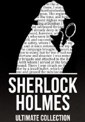 Okładka książki Sherlock Holmes: The Ultimate Collection Arthur Conan Doyle