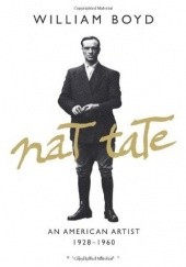 Okładka książki Nat Tate: An American Artist: 1928-1960 William Boyd