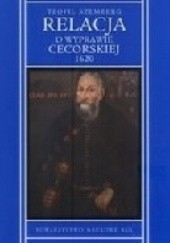 Okładka książki Relacja o wyprawie cecorskiej 1620