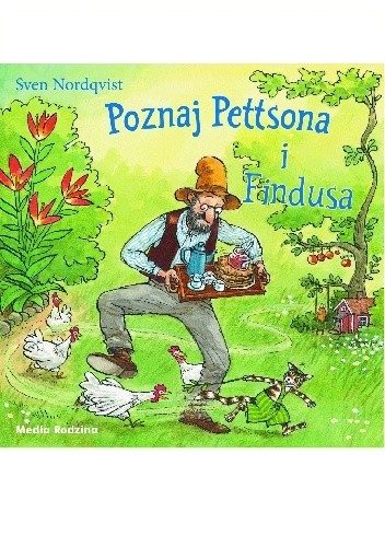 Okładka książki Poznaj Pettsona i Findusa Sven Nordqvist