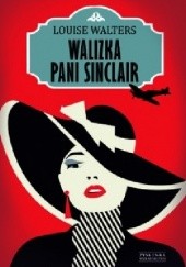 Okładka książki Walizka pani Sinclair Louise Walters