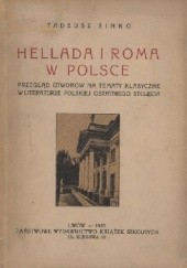 Okładka książki Hellada i Roma w Polsce Tadeusz Sinko