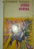 Okładka książki Dobra nowina Zygmunt Trziszka