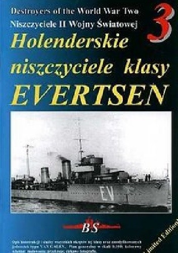 Okładka książki Holenderskie niszczyciele klasy Evertsen Sławomir Brzeziński