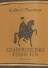 Okładka książki Czarodziejski pierścień Andriej Płatonow