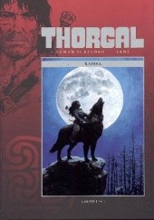 Okładka książki Thorgal: Louve tom 1 - Raissa Roman Surżenko, Yann le Pennetier