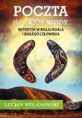Okładka książki Poczta do NIGDY - NIGDY Lucjan Wolanowski