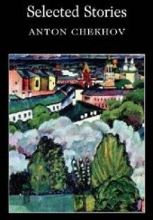 Okładka książki Selected Stories Anton Chekhov Anton Czechow