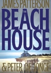 Okładka książki The Beach House James Patterson, Peter de Jonge