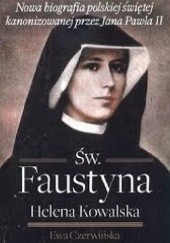 Okładka książki Św. Faustyna Helena Kowalska