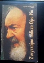 Okładka książki Zwyczajne oblicze Ojca Pio Giovanni Bucci da Baggio OFMCap