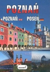 Okładka książki Poznań - Poznań - Posen Magdalena Matyja-Pietrzyk