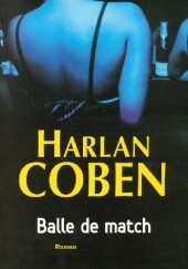 Okładka książki Balle de match Harlan Coben