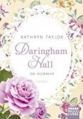 Okładka książki Daringham Hall - Die Rückkehr Kathryn Taylor