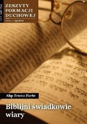 Okładka książki Biblijni świadkowie wiary Bruno Forte