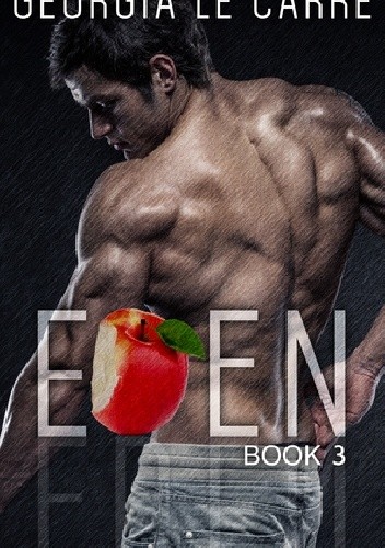 Okładki książek z cyklu The Eden Trilogy