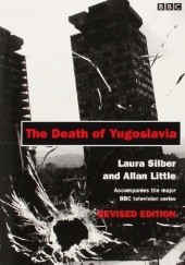 Okładka książki The Death of Yugoslavia Allan Little, Laura Silber