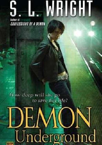 Okładka książki Demon Underground Susan Wright