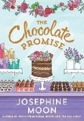 Okładka książki The Chocolate Promise Josephine Moon