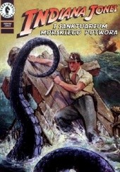 Okładka książki Indiana Jones i Sanktuarium Morskiego Potwora Gary Gianni