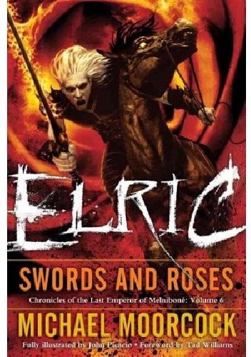 Okładka książki Elric Swords and Roses Michael Moorcock