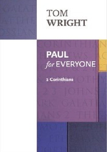 Okładka książki Paul for Everyone: 2 Corinthians Nicholas Thomas Wright