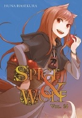 Okładka książki Spice and Wolf (novel) vol. 14 Isuna Hasekura