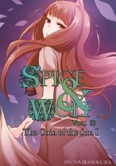 Okładka książki Spice and Wolf (novel) vol. 15 Isuna Hasekura