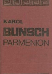 Okładka książki Parmenion Karol Bunsch