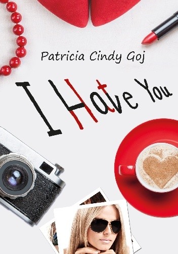 Okładka książki I hate you Patricia Cindy Goj
