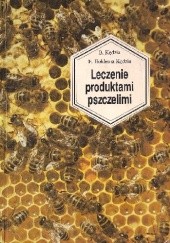 Okładka książki Leczenie produktami pszczelimi