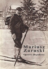 Okładka książki Mariusz Zaruski. Opowieść biograficzna Henryka Stępień