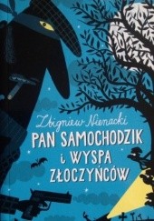 Okładka książki Pan Samochodzik i Wyspa Złoczyńców Zbigniew Nienacki