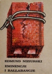 Okładka książki Eminencje i Bałłabancje Edmund Niziurski