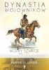 Okładka książki Dynastia wojowników. Wojny Szwecji 1611-1721 Henrik O. Lunde