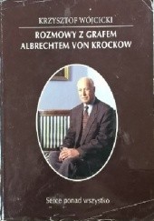 Okładka książki Rozmowy z grafem Albrechtem von Krockow. Serce ponad wszystko