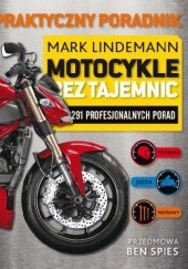 Okładka książki Motocykle bez tajemnic Mark Lindemann