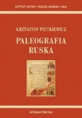 Okładka książki Paleografia ruska Krzysztof Pietkiewicz