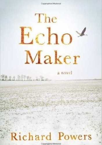 Okładka książki The Echo Maker Richard Powers