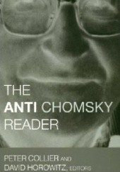 Okładka książki Anti Chomsky Reader Peter Collier, David Horowitz