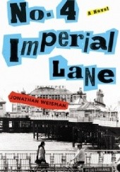 Okładka książki No. 4 Imperial Lane Jonathan Weisman